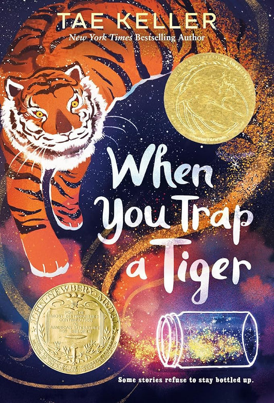 When You Trap a Tiger: (Newbery Medal Winner) cover image