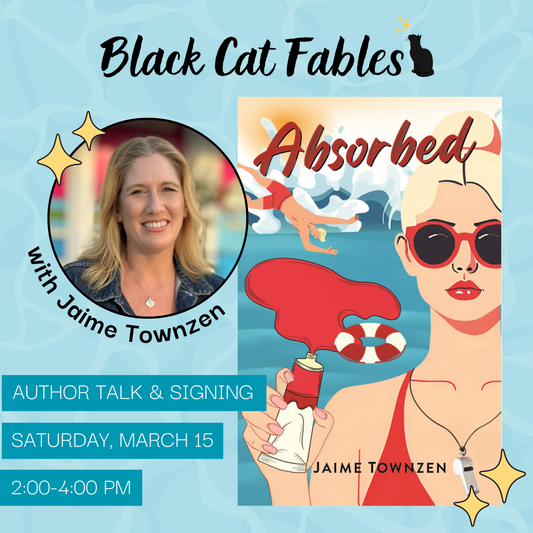 03/15/2025 - Absorbed: Book Signing & Author Talk with Jaime Townzen