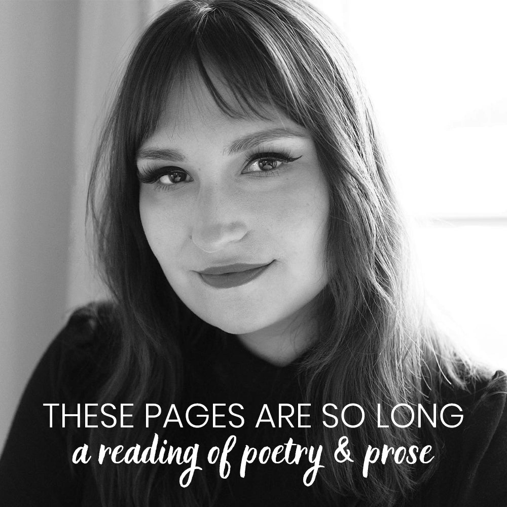 01/25/2025 - These Pages Are So Long: Readings of Poetry & Prose